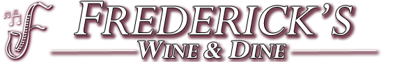 Frederick's Wine and Dine